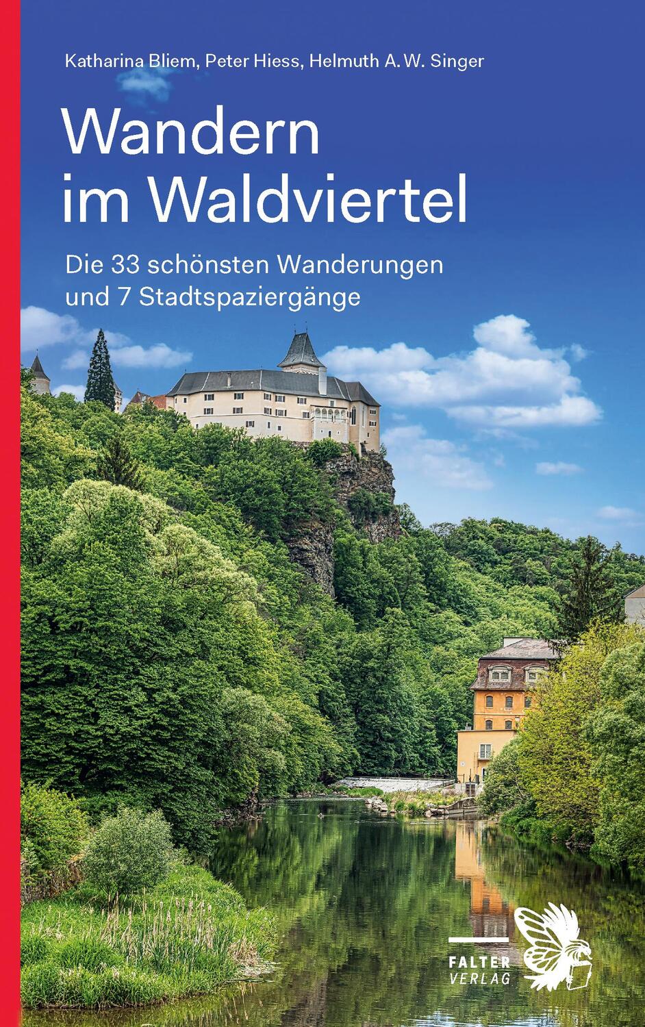 Cover: 9783854396741 | Wandern im Waldviertel | Peter Hiess (u. a.) | Taschenbuch | Deutsch