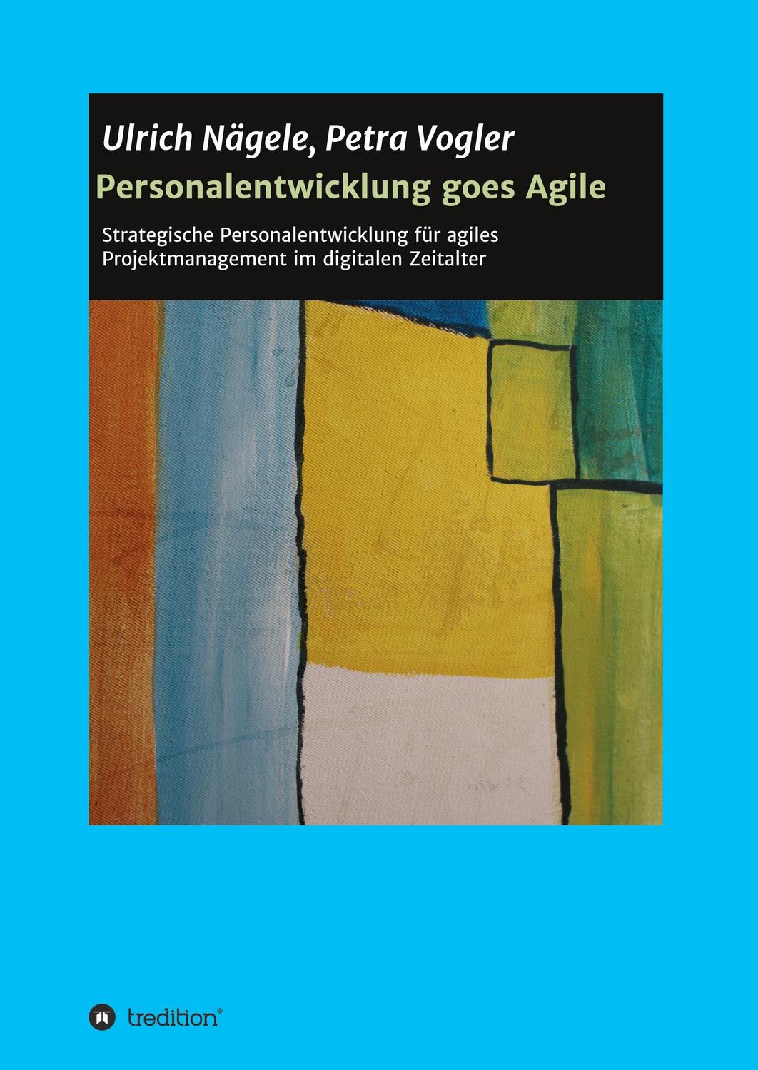 Cover: 9783347080034 | Personalentwicklung goes Agile | Petra Vogler | Taschenbuch | Deutsch