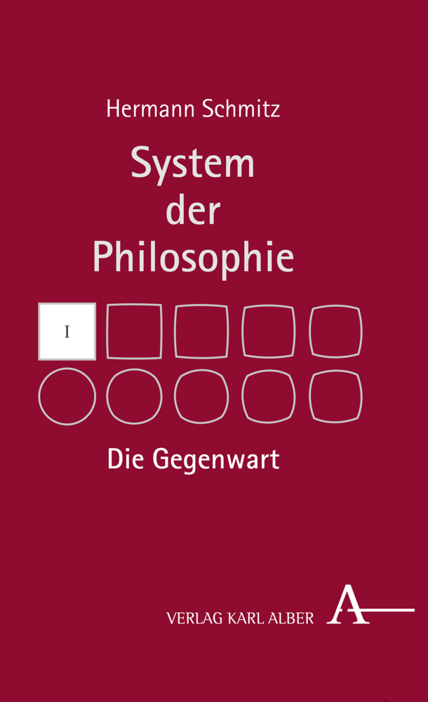 Cover: 9783495490815 | Die Gegenwart | Hermann Schmitz | Buch | 512 S. | Deutsch | 2019