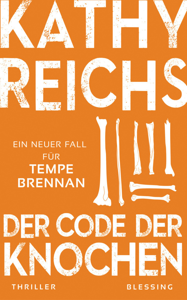 Cover: 9783896677242 | Der Code der Knochen | Ein neuer Fall für Tempe Brennan | Kathy Reichs