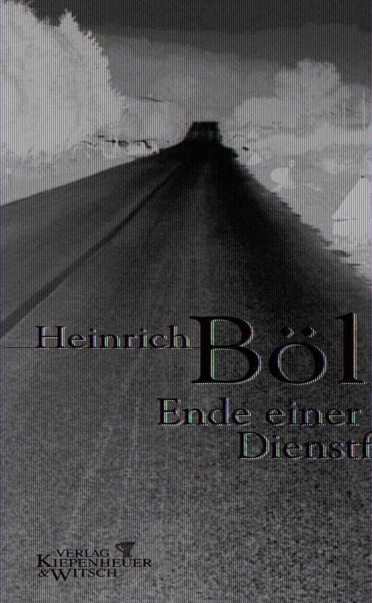 Cover: 9783462031850 | Ende einer Dienstfahrt | Heinrich Böll | Buch | 240 S. | Deutsch