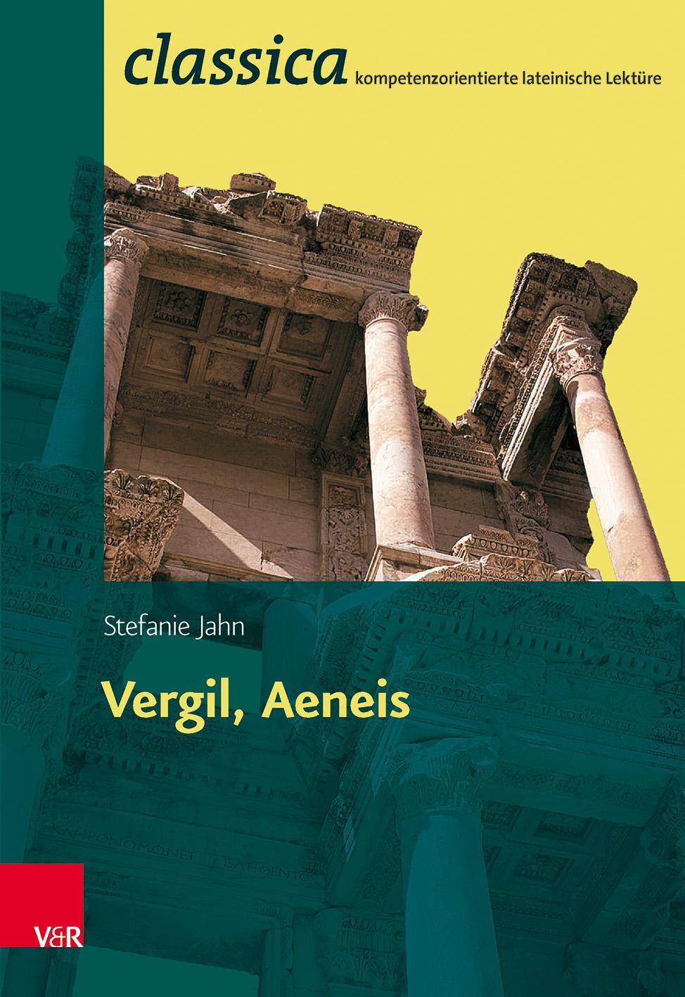 Cover: 9783525711163 | Vergil, Aeneis | Stefanie Jahn | Taschenbuch | 99 S. | Deutsch | 2016