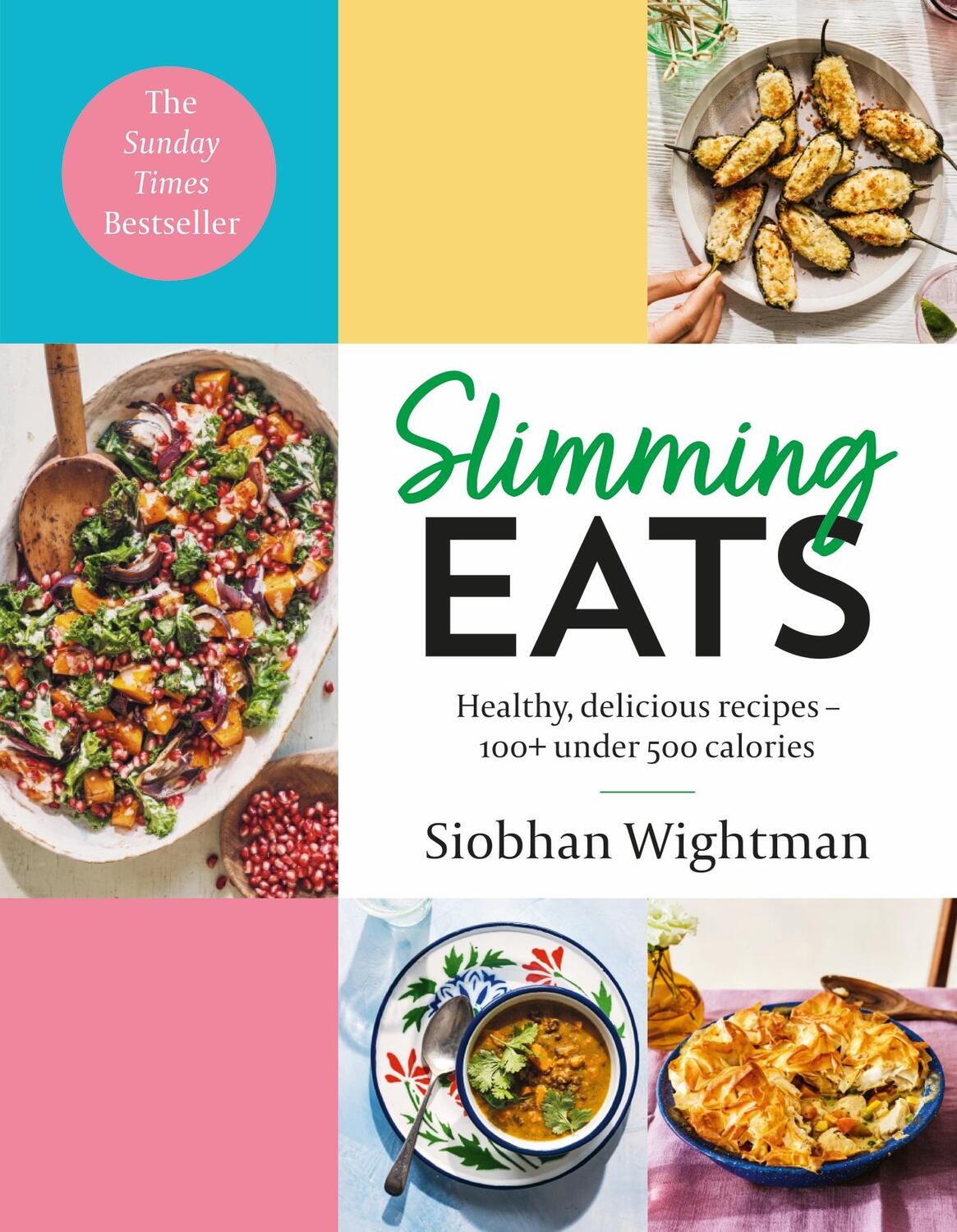 Cover: 9781529377415 | Slimming Eats | Healthy, delicious recipes - 100+ under 500 calories