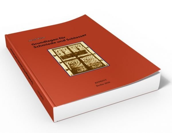 Cover: 9783939315056 | Grundlagen für Schmiede und Schlosser | Josef Kern | Taschenbuch