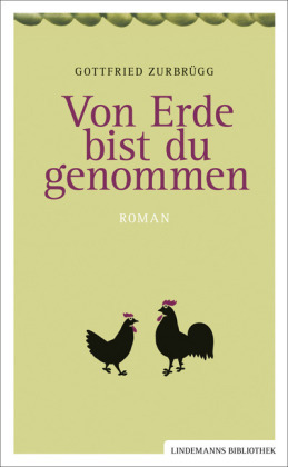 Cover: 9783881906616 | Von Erde bist du genommen | Roman | Gottfried Zurbrügg | Taschenbuch