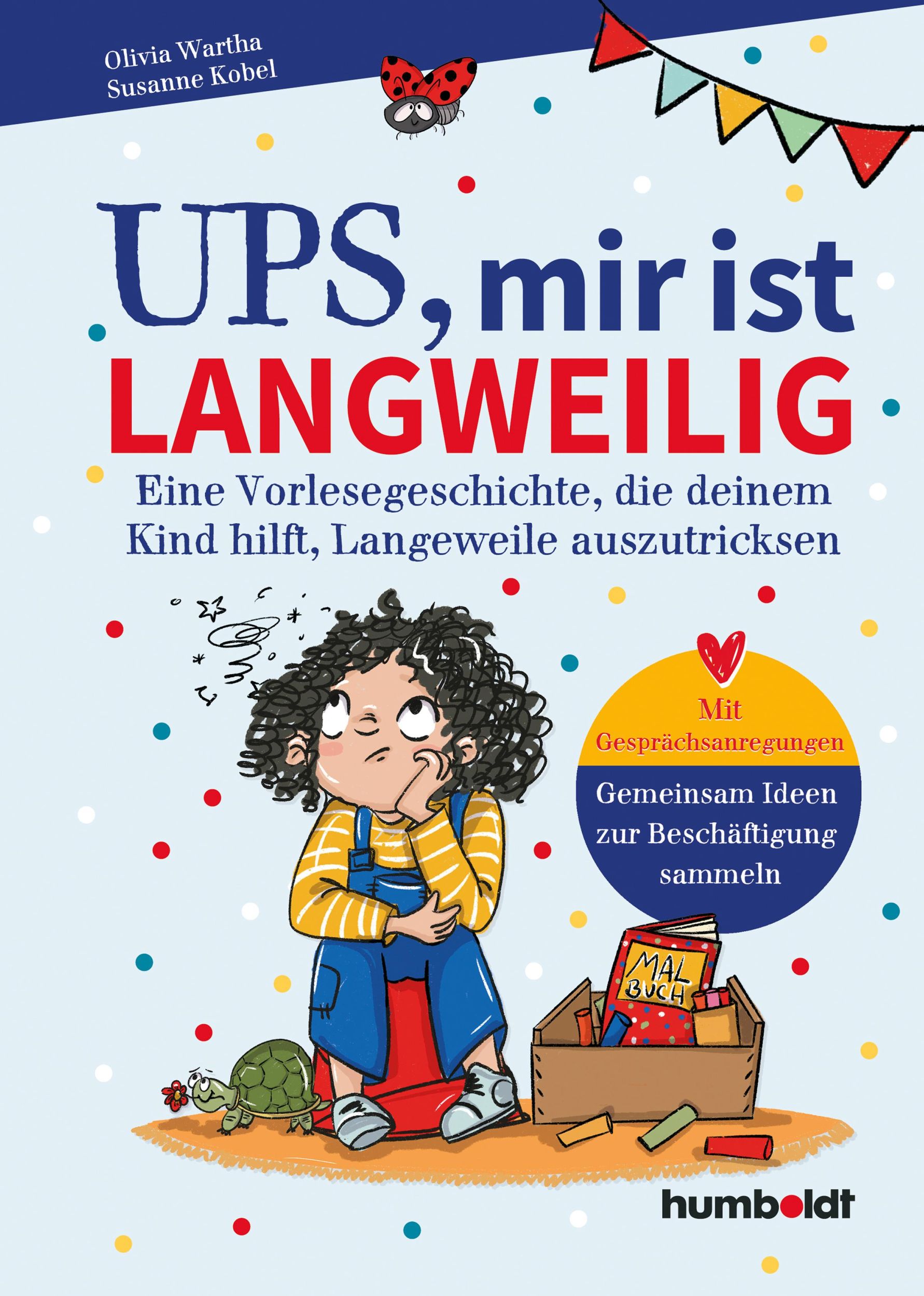 Cover: 9783842617834 | Ups, mir ist langweilig | Olivia Wartha (u. a.) | Buch | 80 S. | 2025