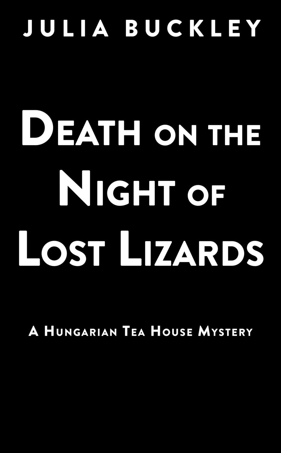 Cover: 9781984804860 | Death On The Night Of Lost Lizards | Julia Buckley | Taschenbuch