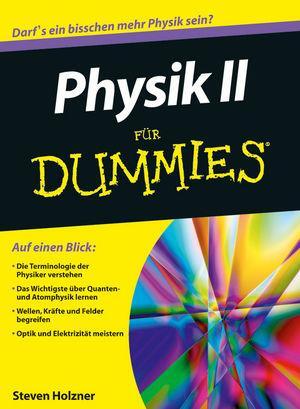 Cover: 9783527707195 | Physik 2 für Dummies | Steven Holzner | Taschenbuch | für Dummies