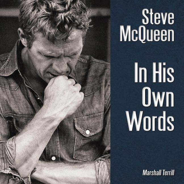 Cover: 9781854432711 | Steve McQueen | In His Own Words | Marshall Terrill | Buch | Englisch