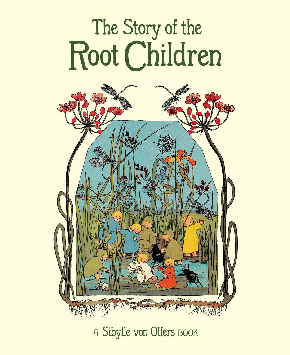 Cover: 9781782506911 | The Story of the Root Children | Sibylle von Olfers | Buch | Englisch