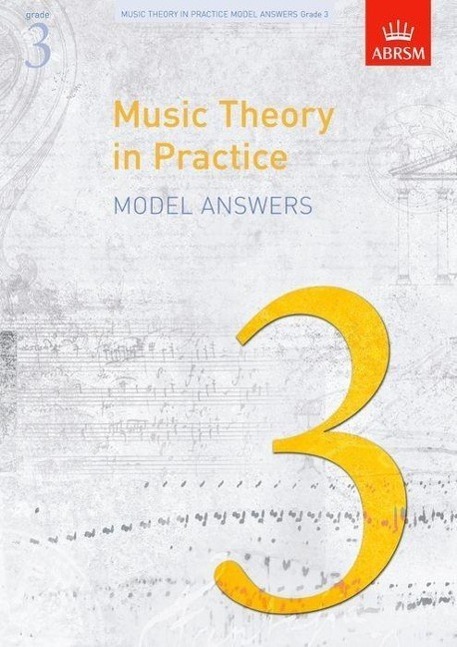 Cover: 9781848491168 | Music Theory in Practice Model Answers, Grade 3 | ABRSM | Buch | 2009