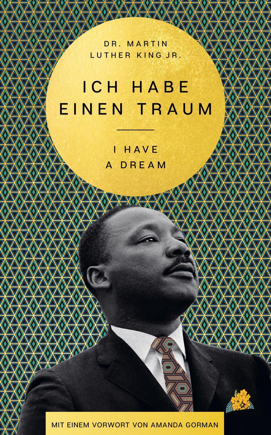 Cover: 9783365001288 | I Have a Dream - Ich habe einen Traum | Martin Luther King (u. a.)