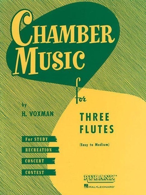 Cover: 9781423444978 | Chamber Music for Three Flutes | Hal Leonard Corp | Taschenbuch | 1989
