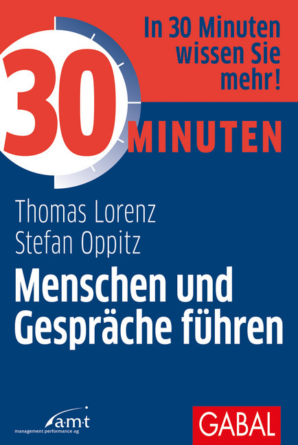 Cover: 9783869368610 | 30 Minuten Menschen und Gespräche führen | Thomas Lorenz (u. a.)