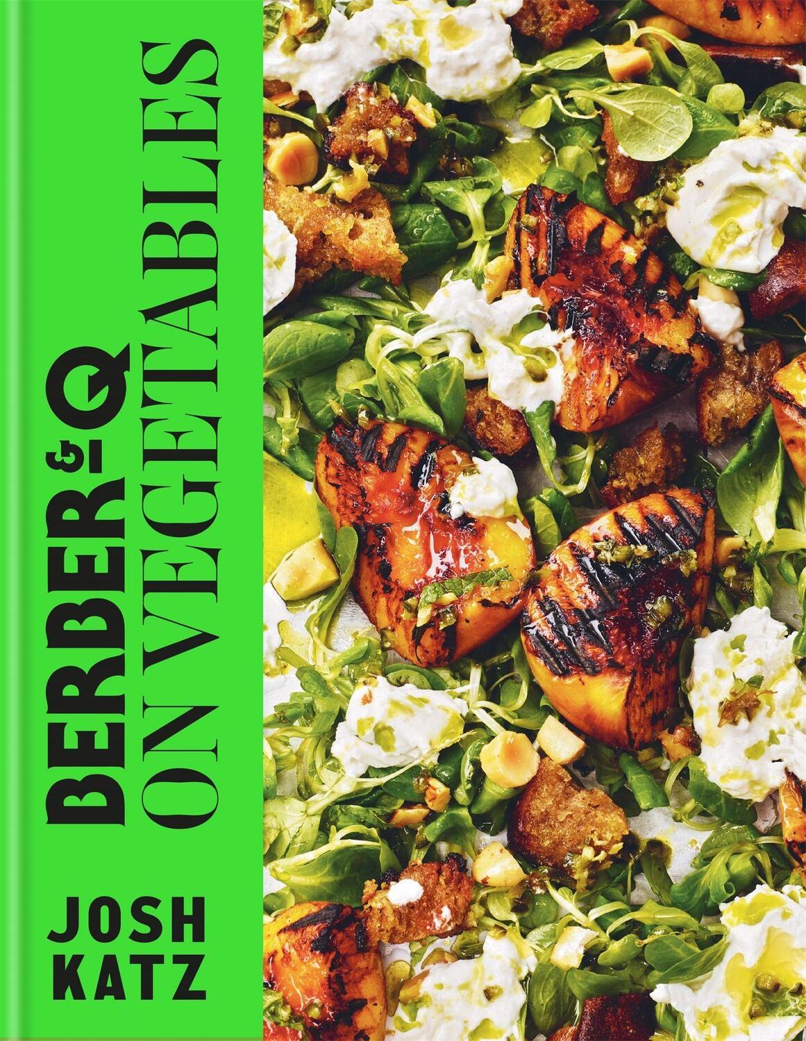 Cover: 9780857839879 | Berber&Q: On Vegetables | Josh Katz | Buch | Englisch | 2022