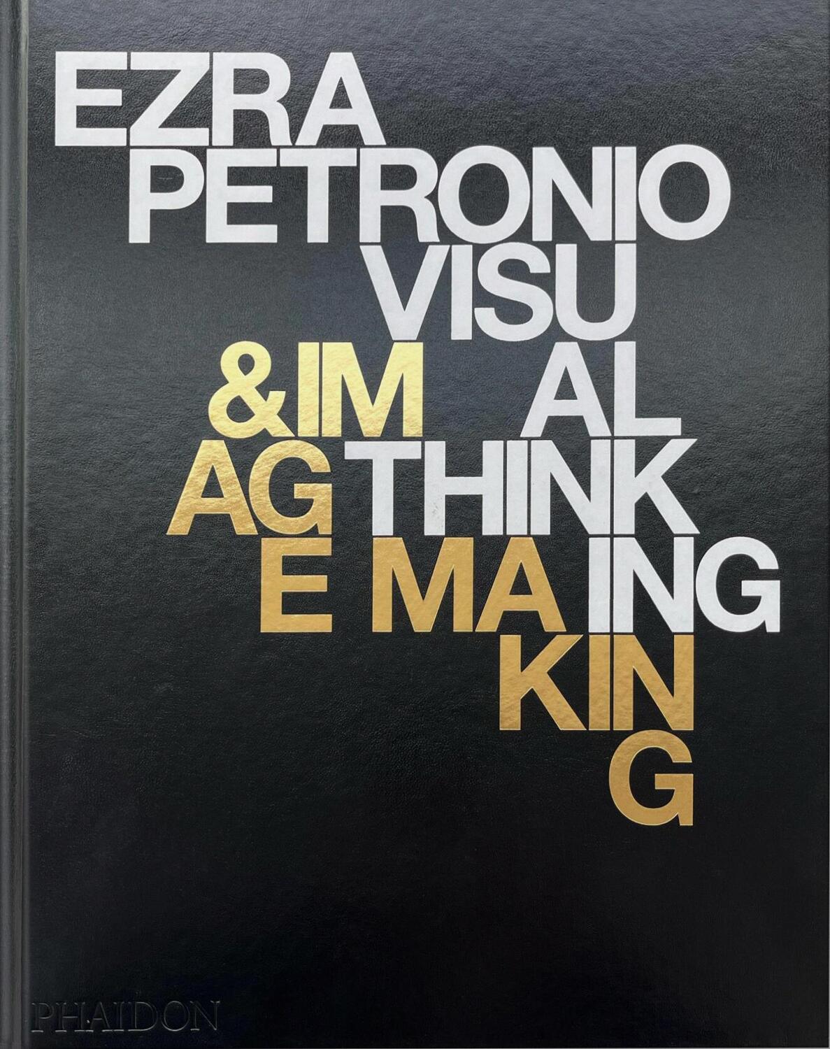 Cover: 9781838667122 | Ezra Petronio | Visual Thinking &amp; Image Making | Ezra Petronio | Buch