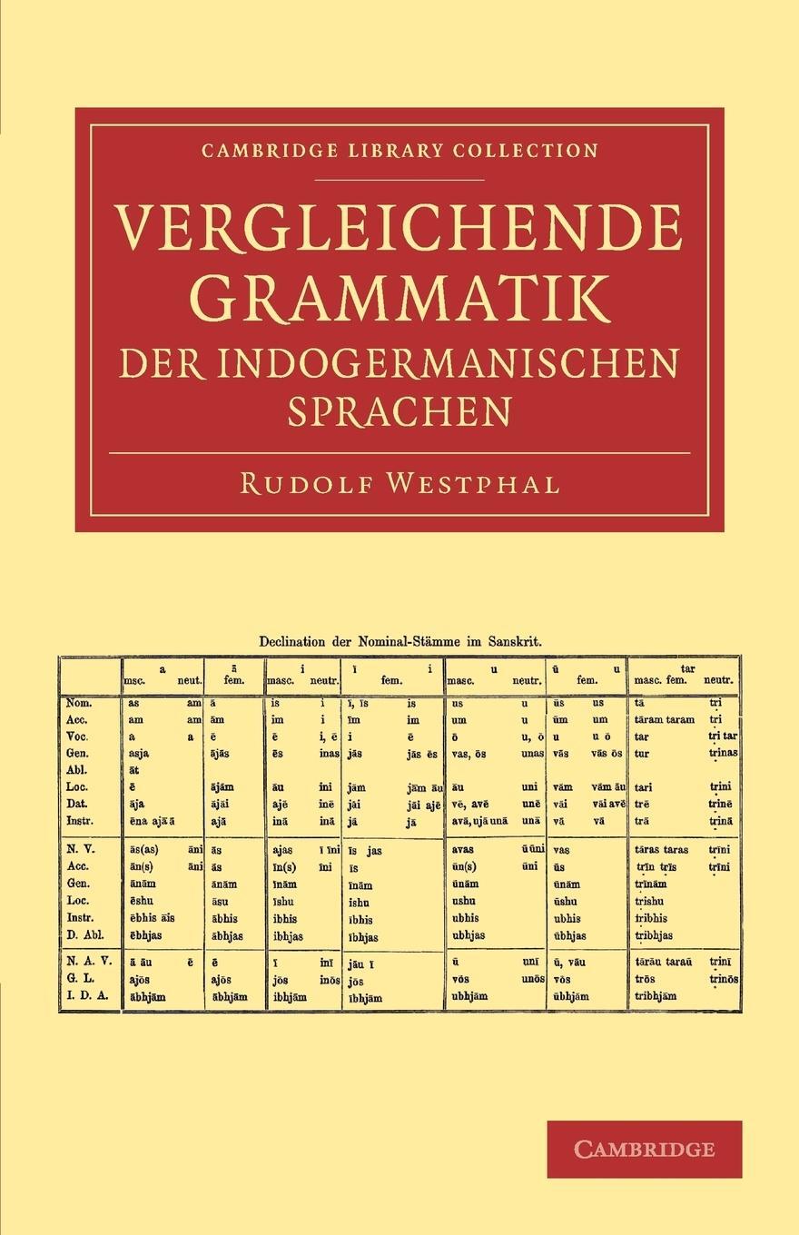 Cover: 9781108061391 | Vergleichende Grammatik Der Indogermanischen Sprachen | Westphal