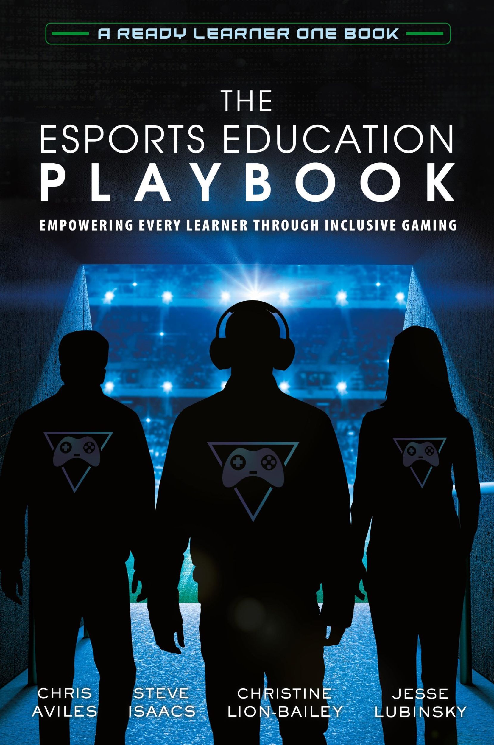 Cover: 9781951600501 | The Esports Education Playbook | Christine Lion-Bailey | Taschenbuch