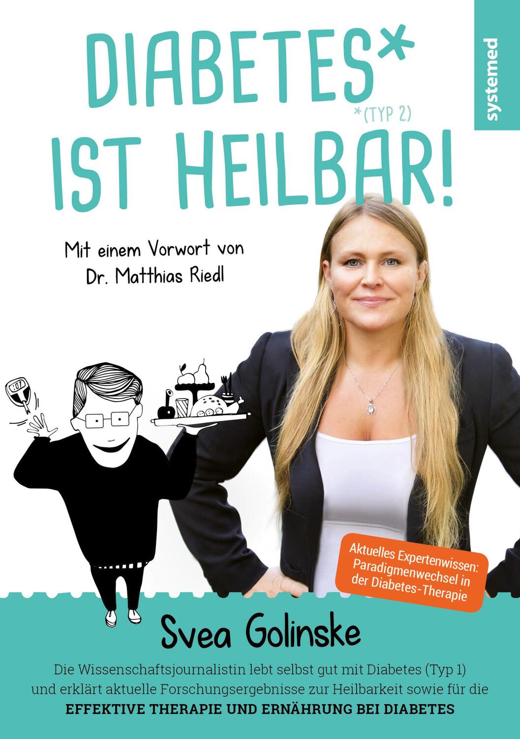 Cover: 9783958142596 | Diabetes ist heilbar! | Svea Golinske (u. a.) | Taschenbuch | Deutsch