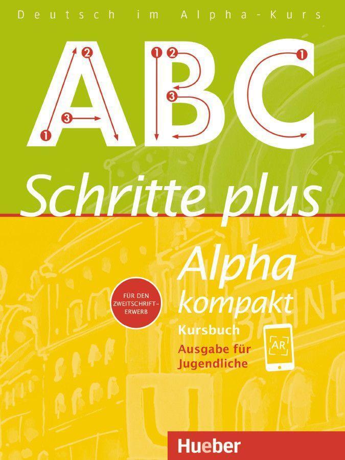 Cover: 9783190314522 | Schritte plus Alpha kompakt - Ausgabe für Jugendliche. Deutsch als...