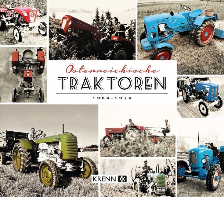 Cover: 9783990053294 | Österreichische Traktoren von 1950-1970 | Buch | 76 S. | Deutsch