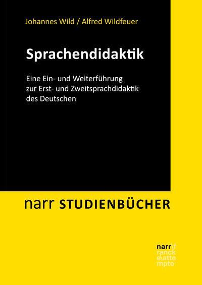 Cover: 9783823382027 | Sprachendidaktik | Johannes Wild (u. a.) | Taschenbuch | Deutsch