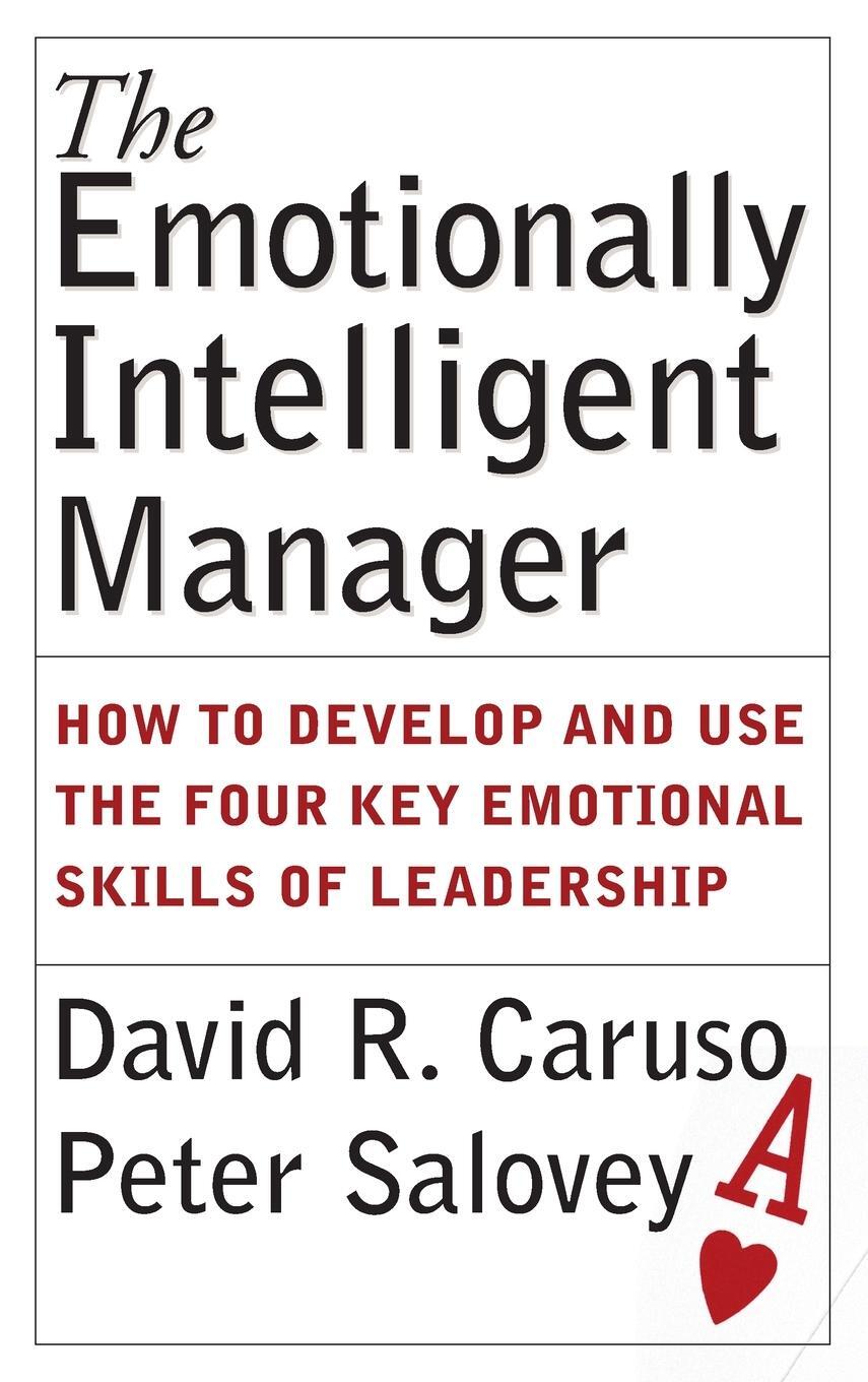 Cover: 9780787970710 | The Emotionally Intelligent Manager | David R. Caruso | Buch | 2004