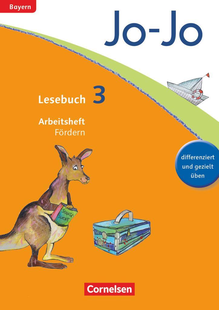 Cover: 9783060845323 | Jo-Jo Lesebuch 3. Jahrgangsstufe - Grundschule Bayern - Arbeitsheft...