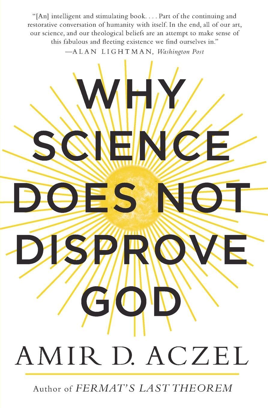 Cover: 9780062230607 | Why Science Does Not Disprove God | Amir Aczel | Taschenbuch | 2020