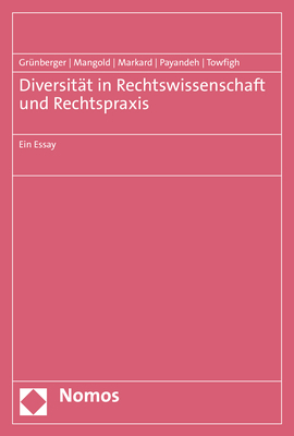 Cover: 9783848783700 | Diversität in Rechtswissenschaft und Rechtspraxis | Ein Essay | Buch