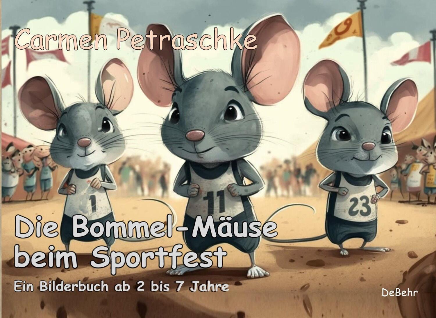 Cover: 9783987270659 | Die Bommel-Mäuse beim Sportfest | Ein Bilderbuch ab 2 bis 7 Jahren