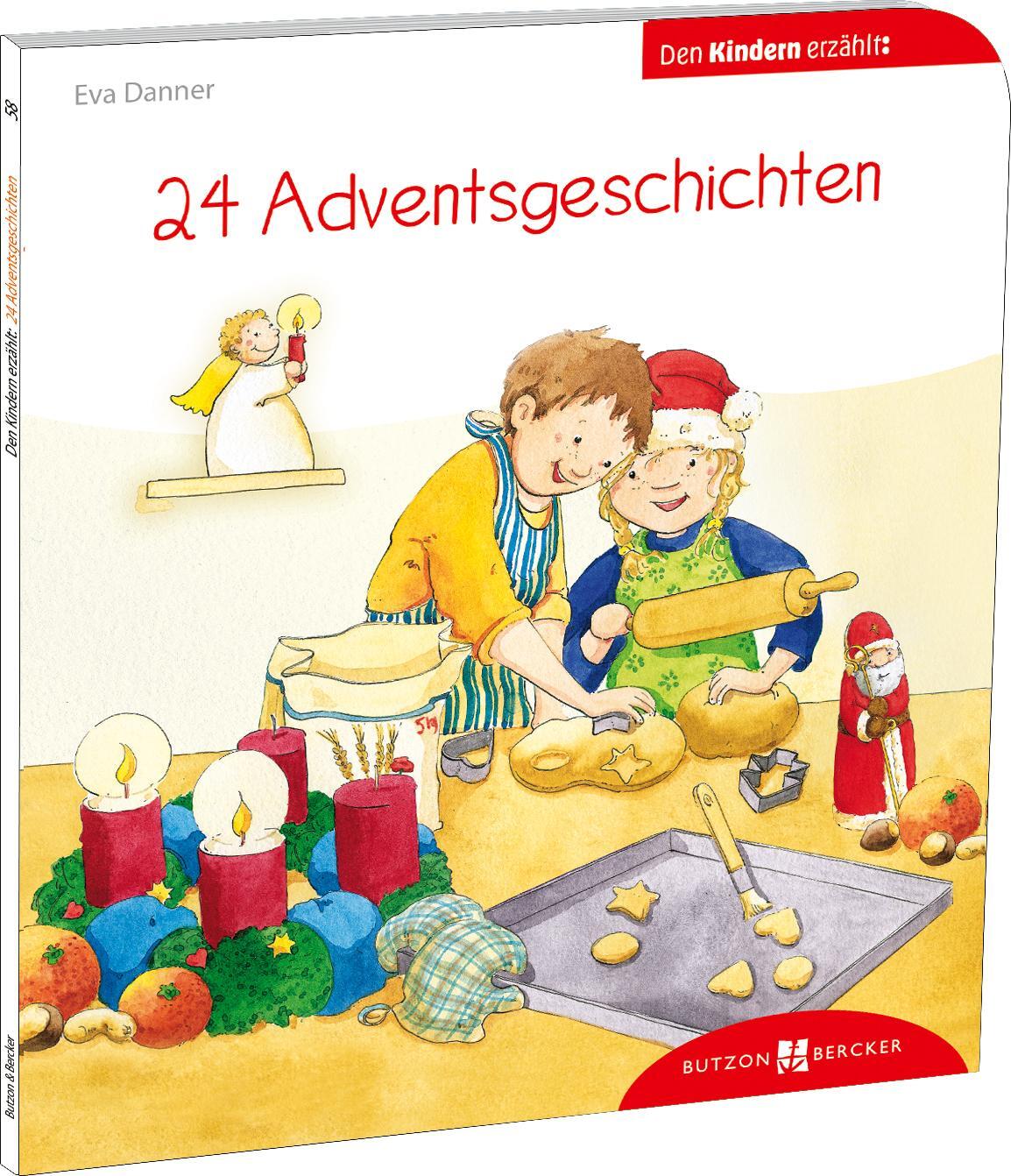 Cover: 9783766630582 | 24 Adventsgeschichten den Kindern erzählt | Eva Danner | Taschenbuch