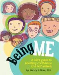 Cover: 9781433808845 | Being Me: A Kid's Guide to Boosting Confidence and Self-Esteem | Moss