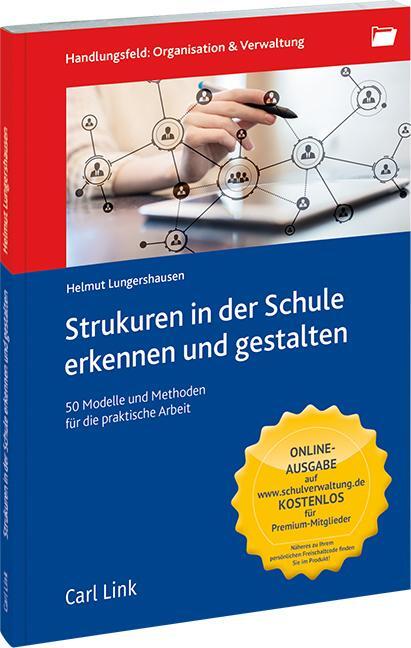 Cover: 9783556091005 | Strukturen in der Schule erkennen und gestalten | Helmut Lungershausen