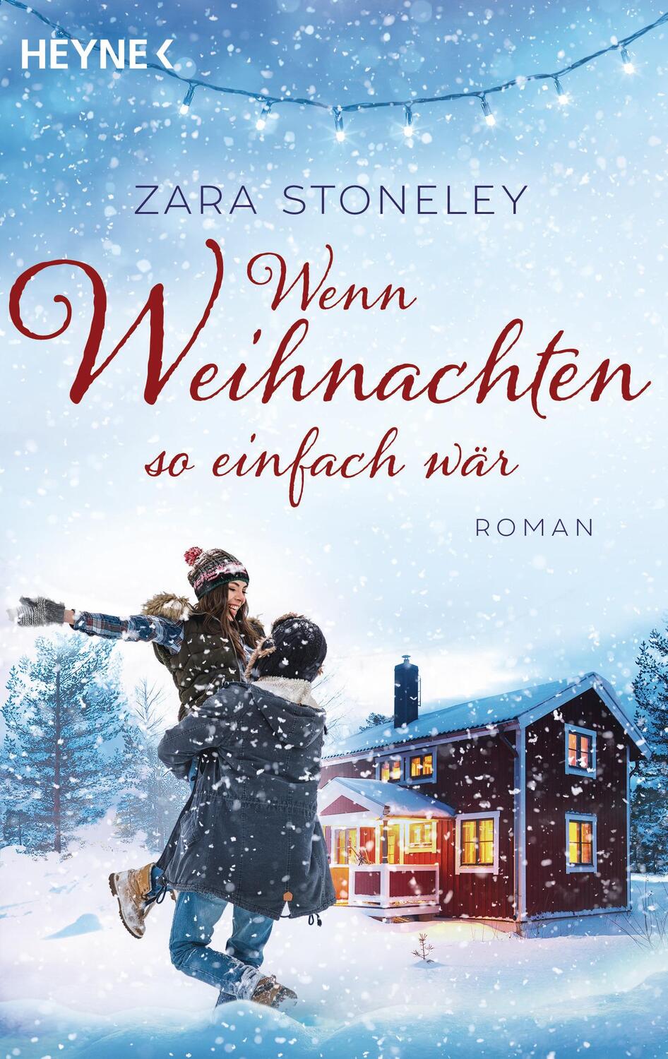 Cover: 9783453423831 | Wenn Weihnachten so einfach wär | Zara Stoneley | Taschenbuch | 2019