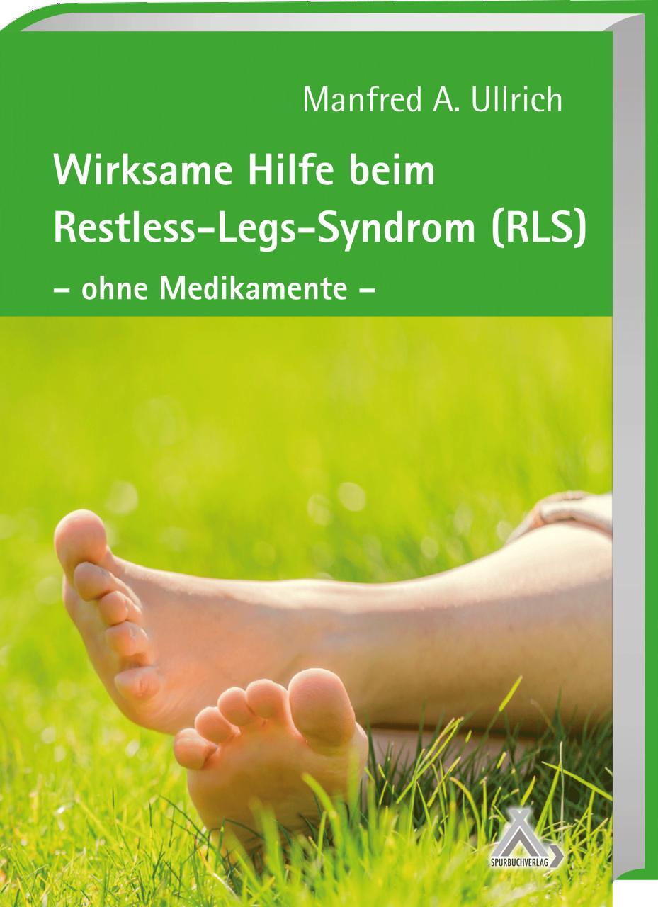 Cover: 9783887785253 | Wirksame Hilfe beim Restless-Legs-Syndrom (RLS) | Manfred A. Ullrich