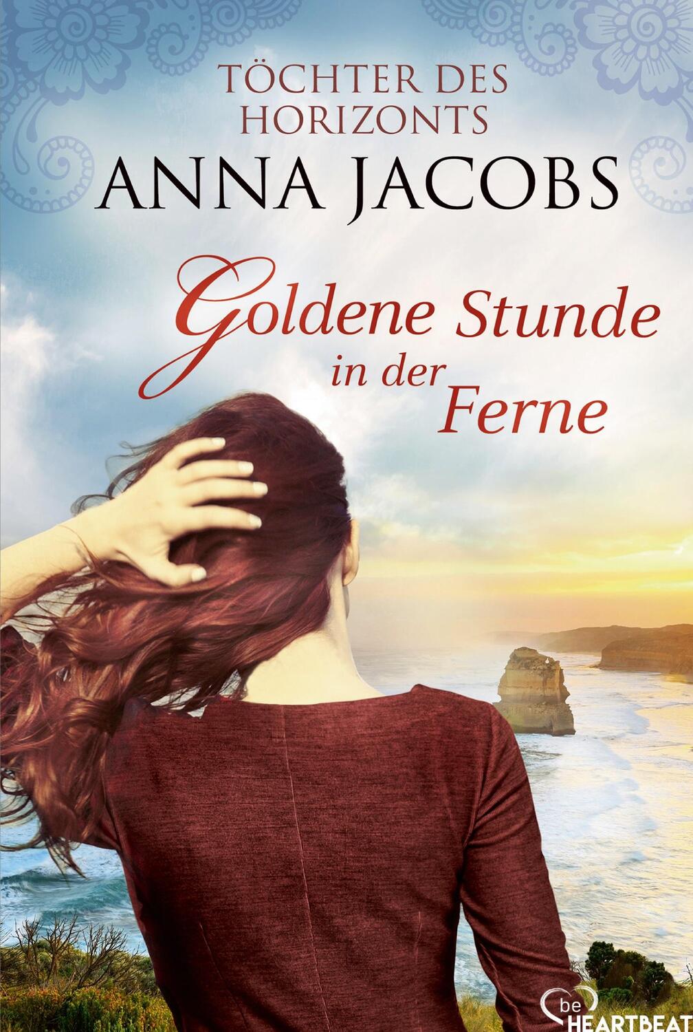 Cover: 9783741303401 | Goldene Stunde in der Ferne | Töchter des Horizonts | Anna Jacobs