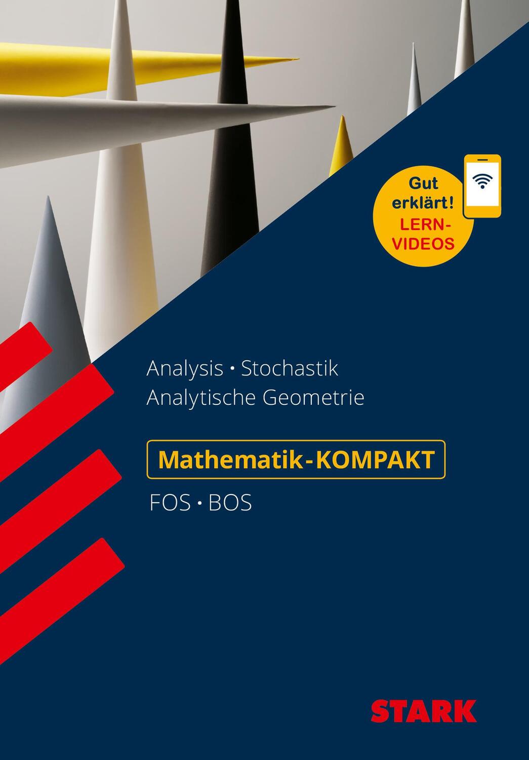 Cover: 9783849033675 | STARK Mathematik-KOMPAKT FOS/BOS | Dieter Pratsch (u. a.) | Buch