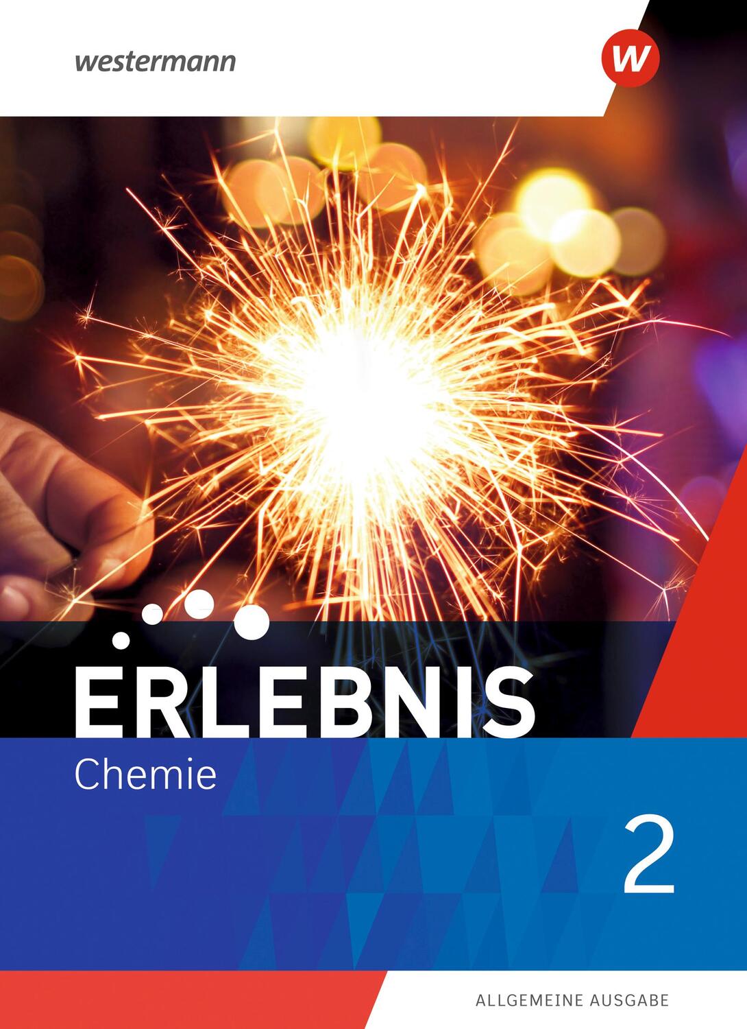 Cover: 9783141171020 | Erlebnis Chemie 2. Schülerband. Allgemeine Ausgabe | Ausgabe 2020