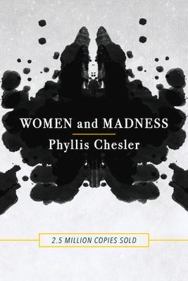 Cover: 9781641600361 | Women and Madness | Phyllis Chesler | Taschenbuch | Englisch | 2018