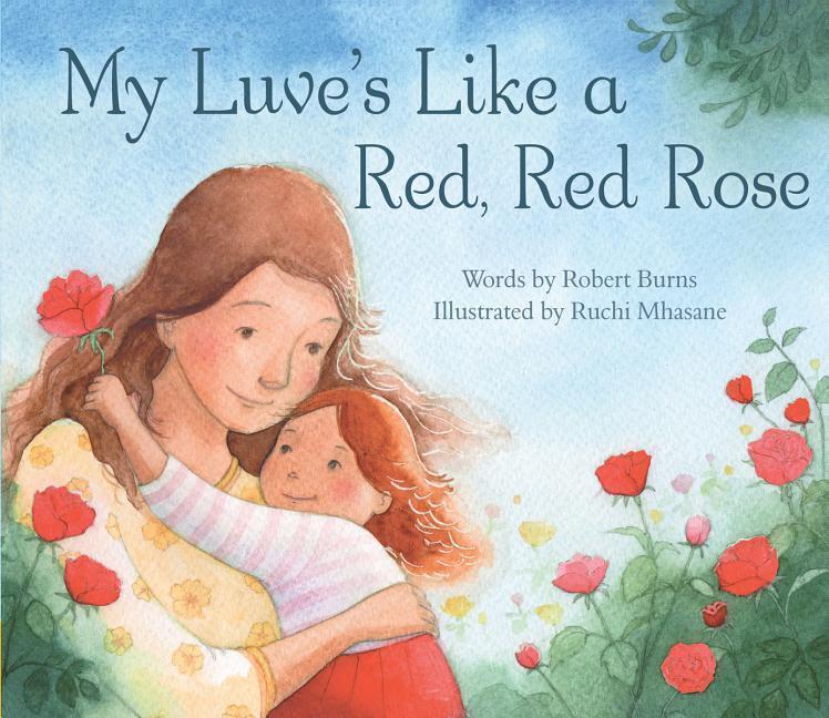 Cover: 9781782503224 | My Luve's Like a Red, Red Rose | Robert Burns | Taschenbuch | 2016