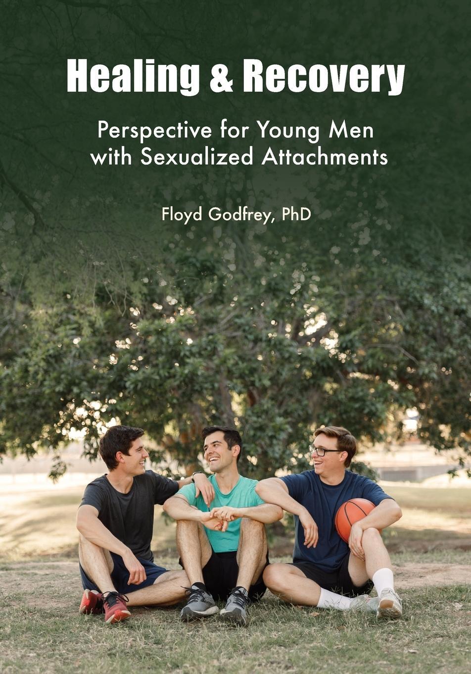 Cover: 9780578904825 | Healing & Recovery - Perspective for Young Men with Sexualized...