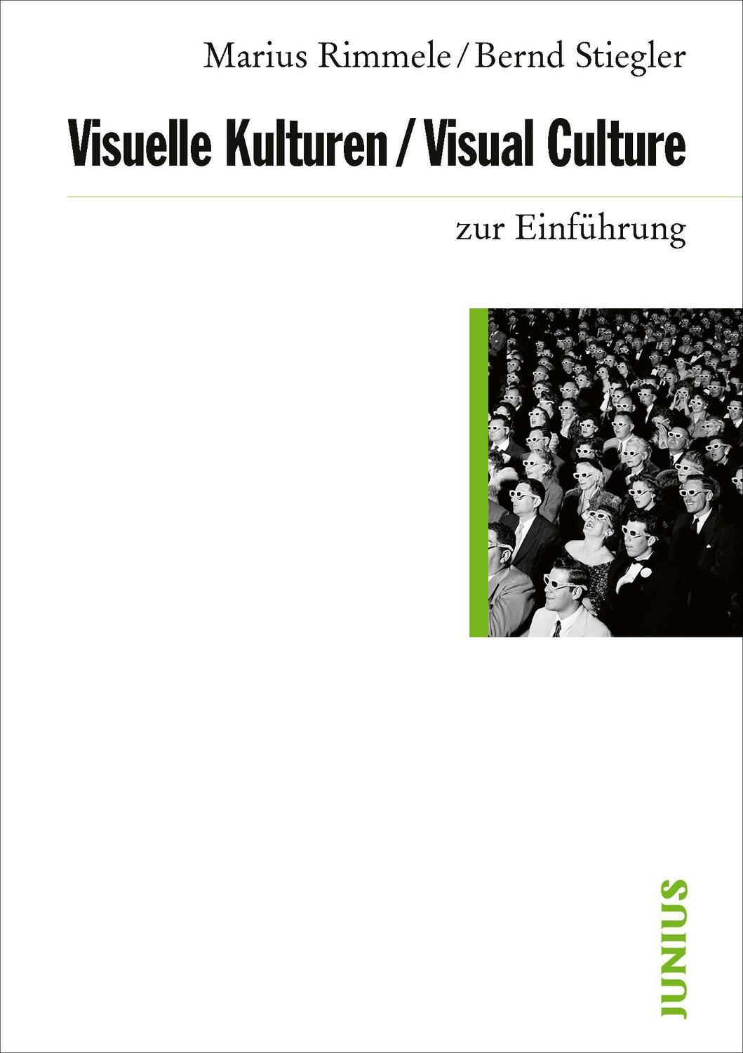 Cover: 9783885060604 | Visuelle Kulturen / Visual Culture zur Einführung | Rimmele (u. a.)