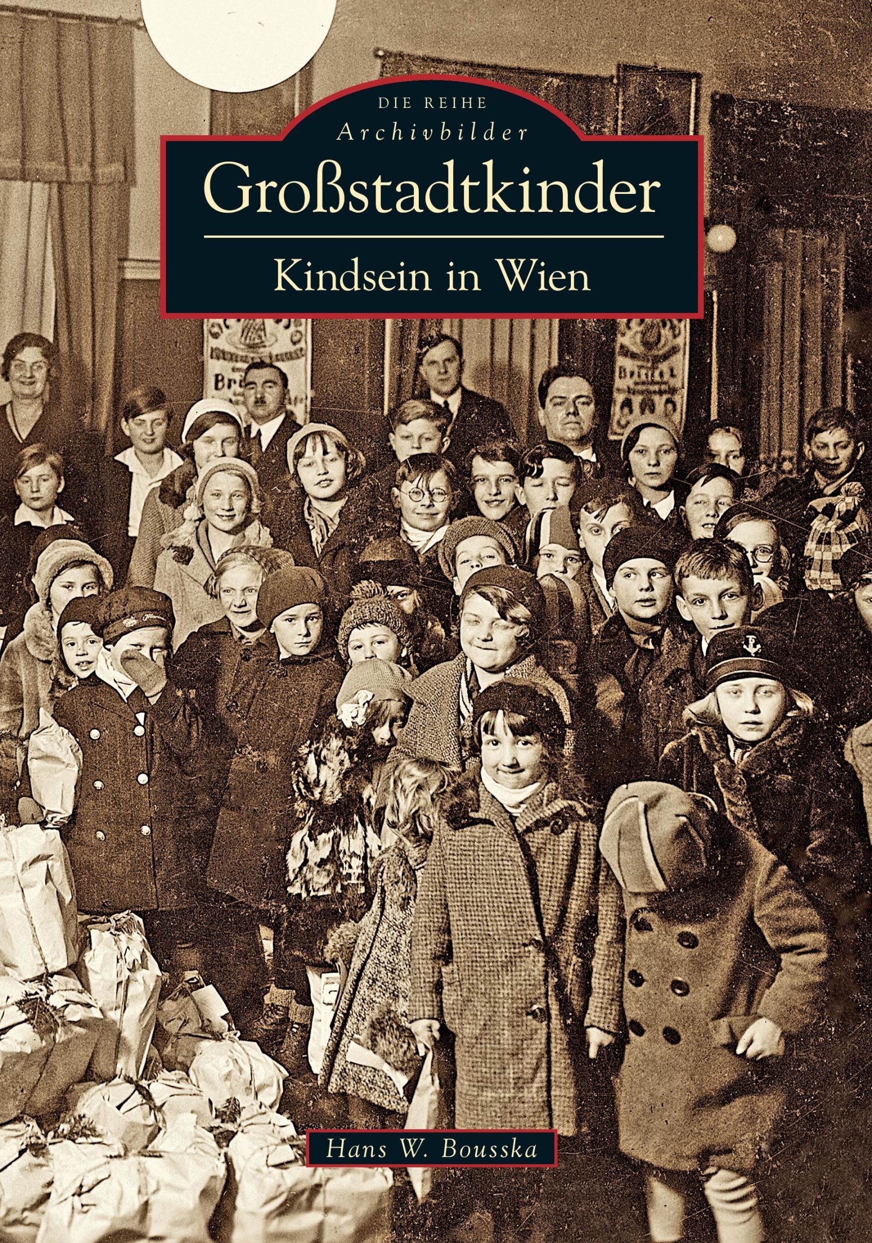 Cover: 9783866807624 | Großstadtkinder | Kindsein in Wien | Hans Werner Bousska | Taschenbuch