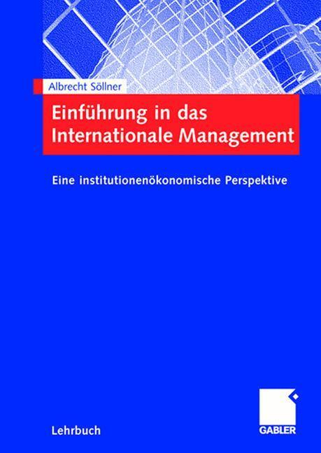 Cover: 9783834904041 | Einführung in das Internationale Management | Albrecht Söllner | Buch