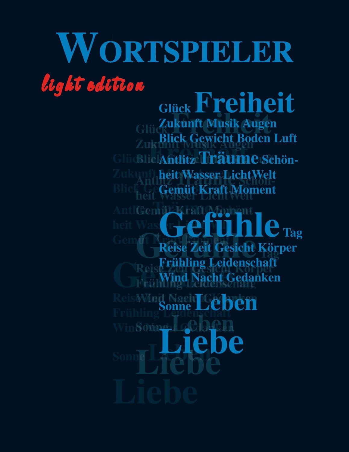 Cover: 9783744809658 | Wortspieler - light edition | Gedichte aus Leidenschaft | Friedmann