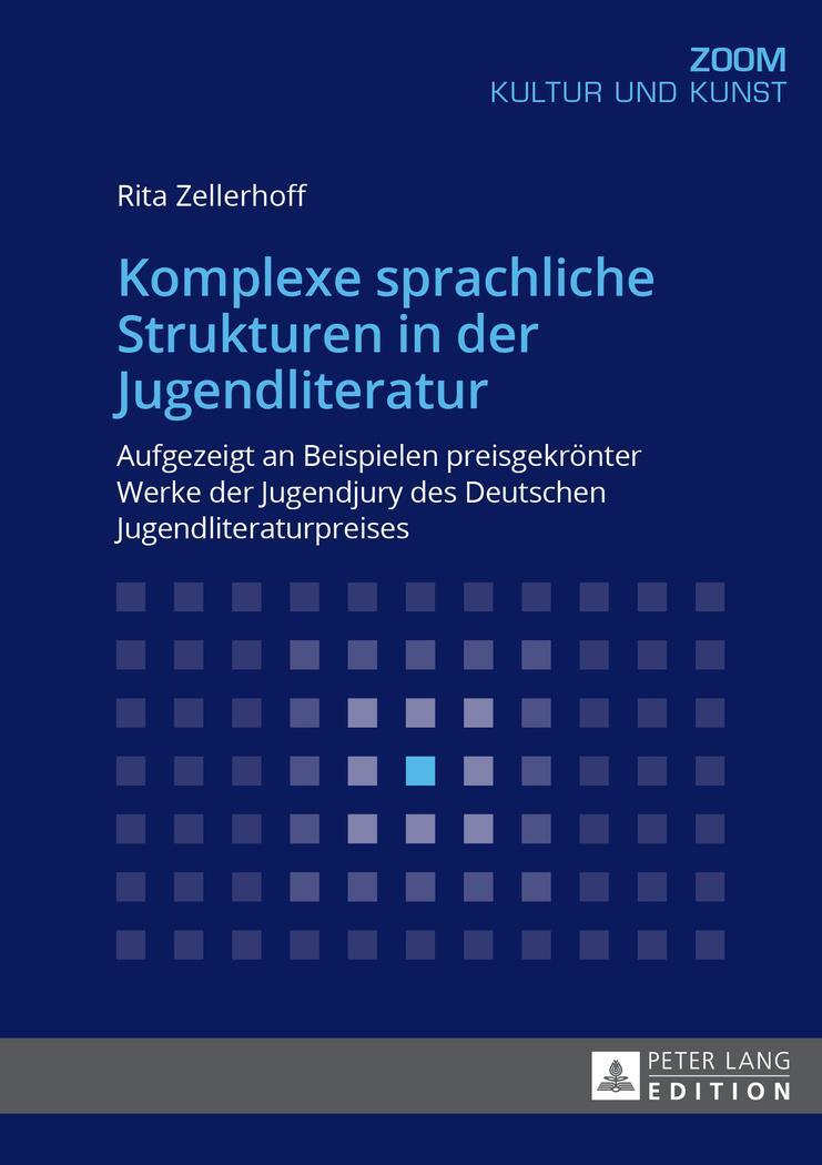Cover: 9783631675380 | Komplexe sprachliche Strukturen in der Jugendliteratur | Zellerhoff