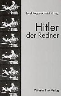 Cover: 9783770538232 | Hitler der Redner | Inge/Roß, Klaus/Ueding, Gert u a Marszolek | Buch