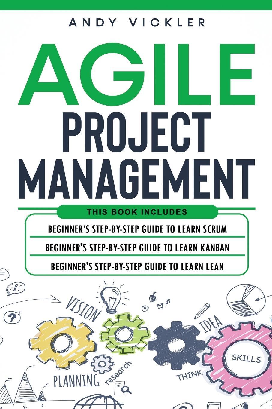 Cover: 9781955786034 | Agile Project Management | Andy Vickler | Taschenbuch | Paperback
