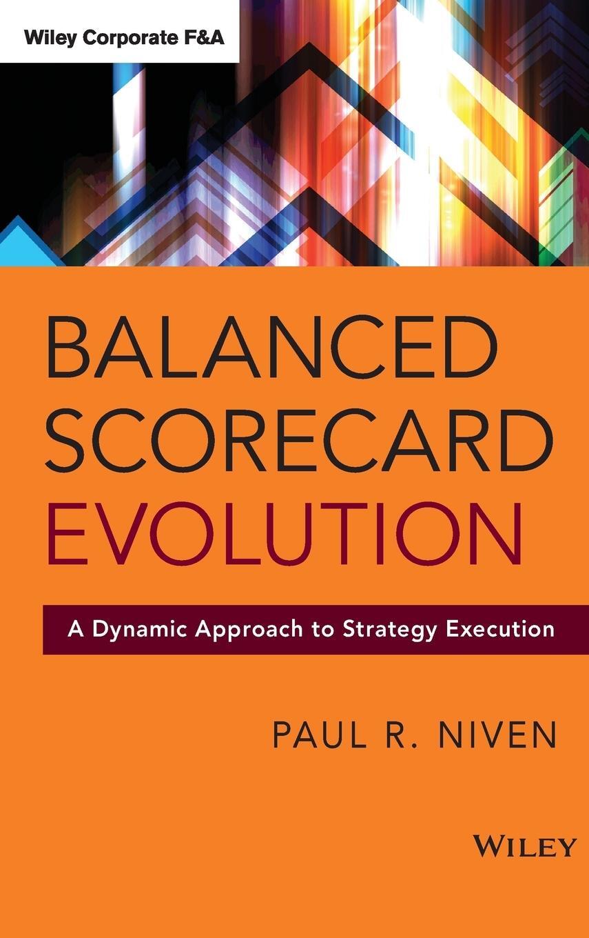 Cover: 9781118726310 | Balanced Scorecard Evolution | Paul R Niven | Buch | 368 S. | Englisch